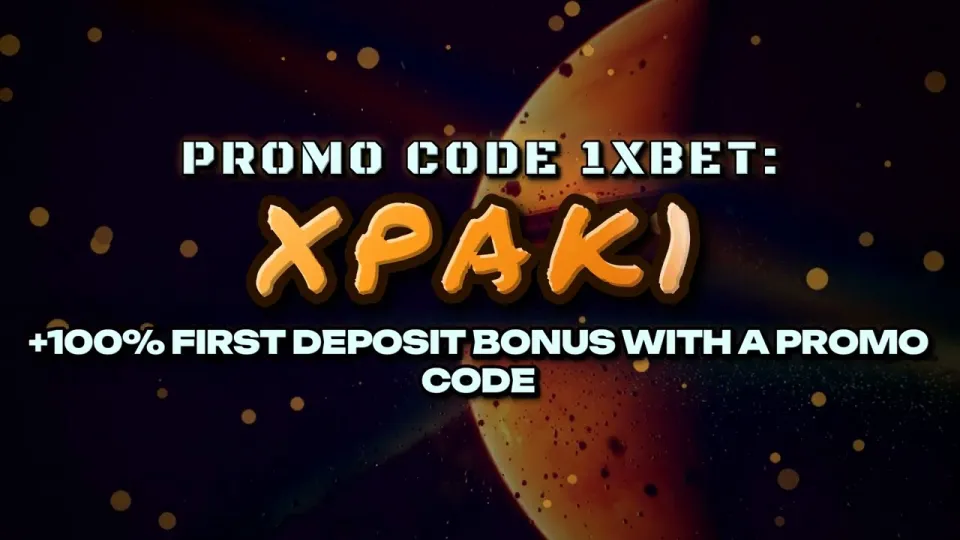 Promo Code XPAK1 or No Code at 1xBet Registration Which Welcome Bonus Is Better